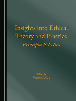 cover image of Insights into Ethical Theory and Practice